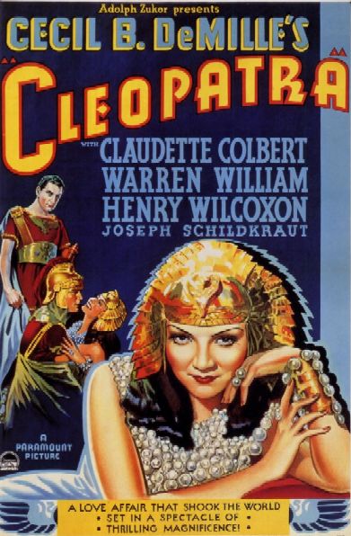 Cecil B DeMille, Claudette Colbert as Cleopatra, Queen of Egypt