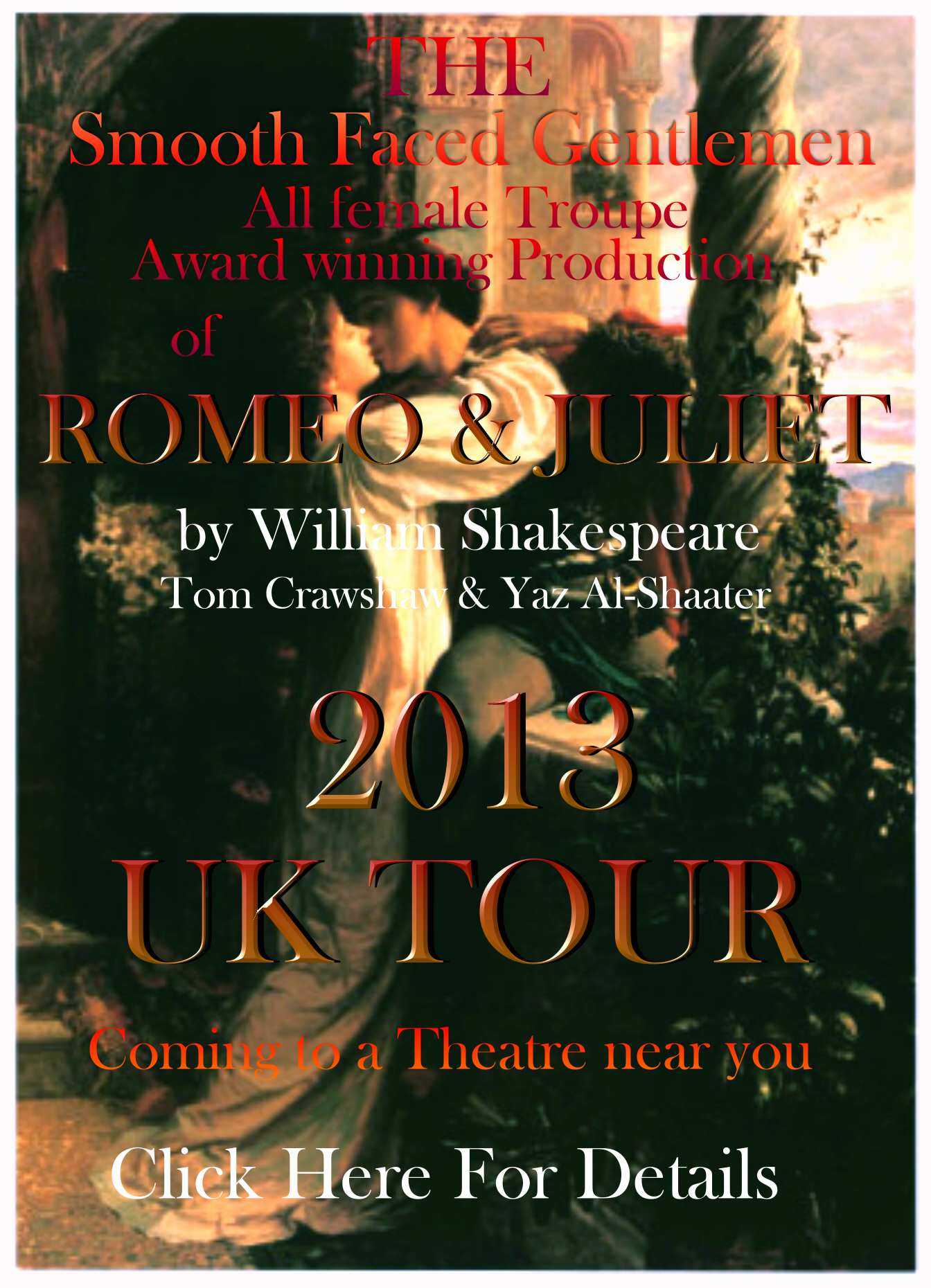 Romeo and Juliet poster for the Smooth Faced Gentlemen 2013